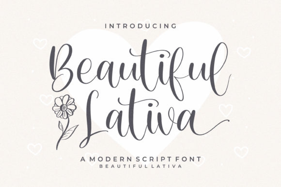 Beautiful Lativa: A Script Handwritten Font for Clear, Elegant Campaigns