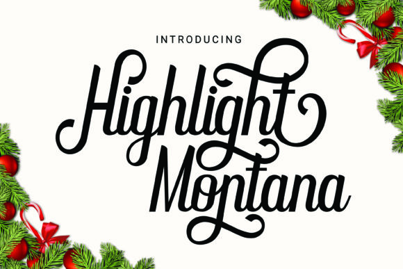 Highlight Montana: An Elegant Script Font for Thoughtful Design