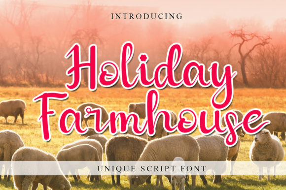 Holiday Farmhouse: A Script Handwritten Font for Warm, Elegant Branding