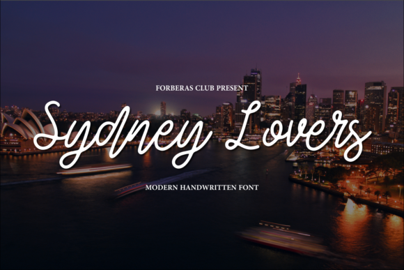 Sydney Lover: A Romantic Script Handwritten Font for Real Branding