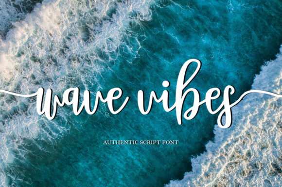 Wave Vibes Script Font for Elegant Campaign Design